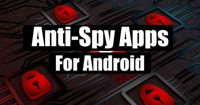 free anti spyware for Android
